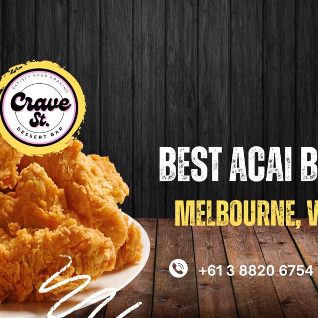 Taste the Best Acai Bowls in Melbourne Victoria